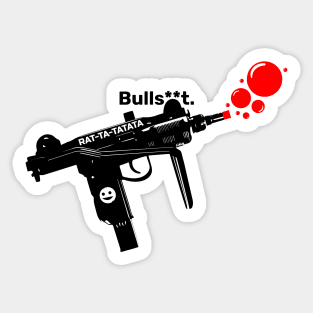 Irreverent Collection: Toy Gun - Bulls**t Sticker